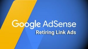 google-adsense-link-ads-retairing