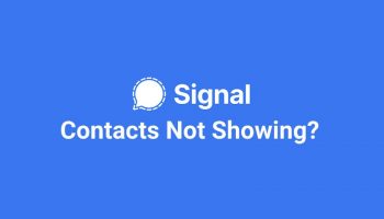 Signal Contacts Not Showing on iOS & Android? How to Refresh Contact List ?