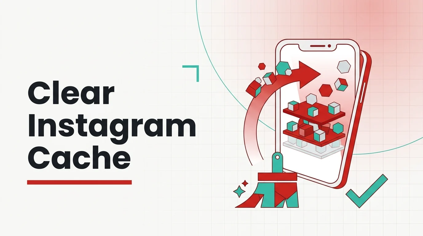 How to Clear Instagram Cache on iPhone and Android Step by Step
