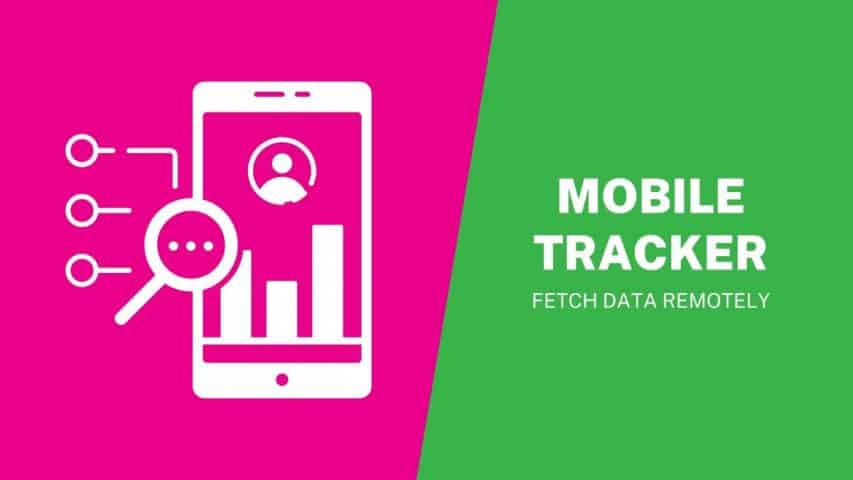 Mobile-Tracker-to-Fetch-Data-Remotely