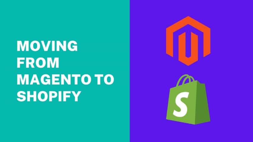 Moving-Magento-to-Shopify