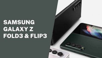 Samsung Galaxy Z Fold3 and Z Flip3 – Why Are They Successful?