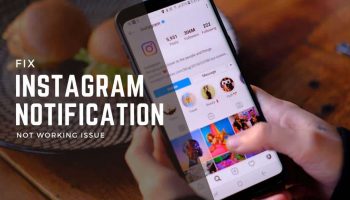 Fix Instagram Notification Not Working Issue