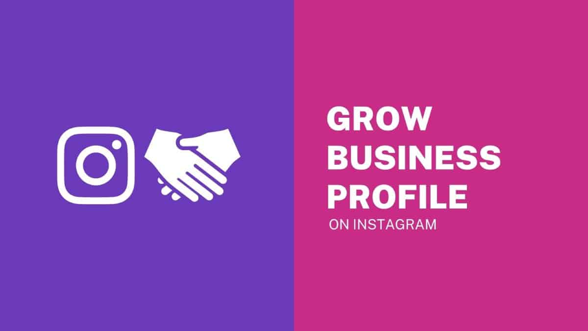 Grow-Business-Profile-On-Instagram