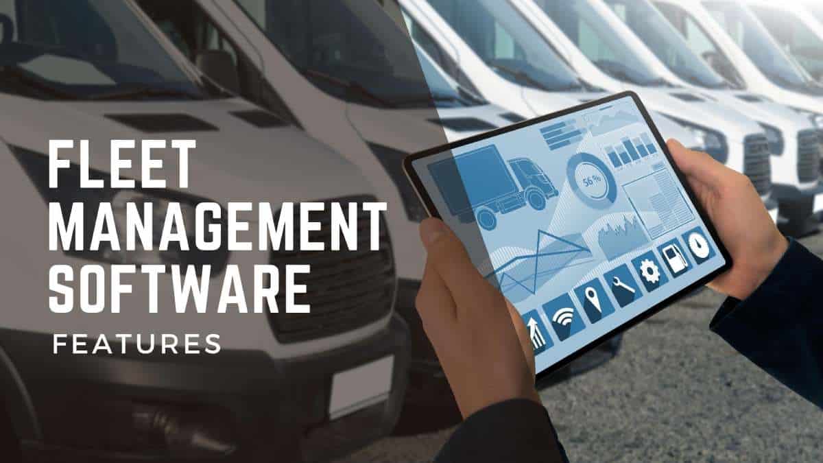 Fleet-Management-Software-Features