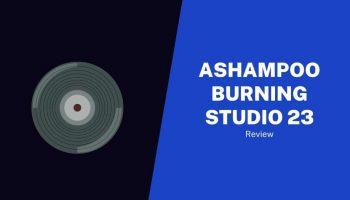 Ashampoo Burning Studio 23 Review