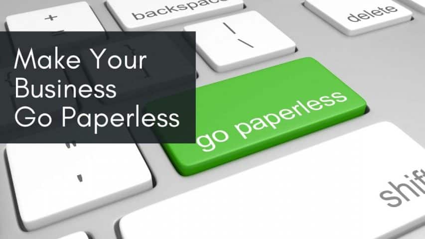 Make-Your-Business-Go-Paperless