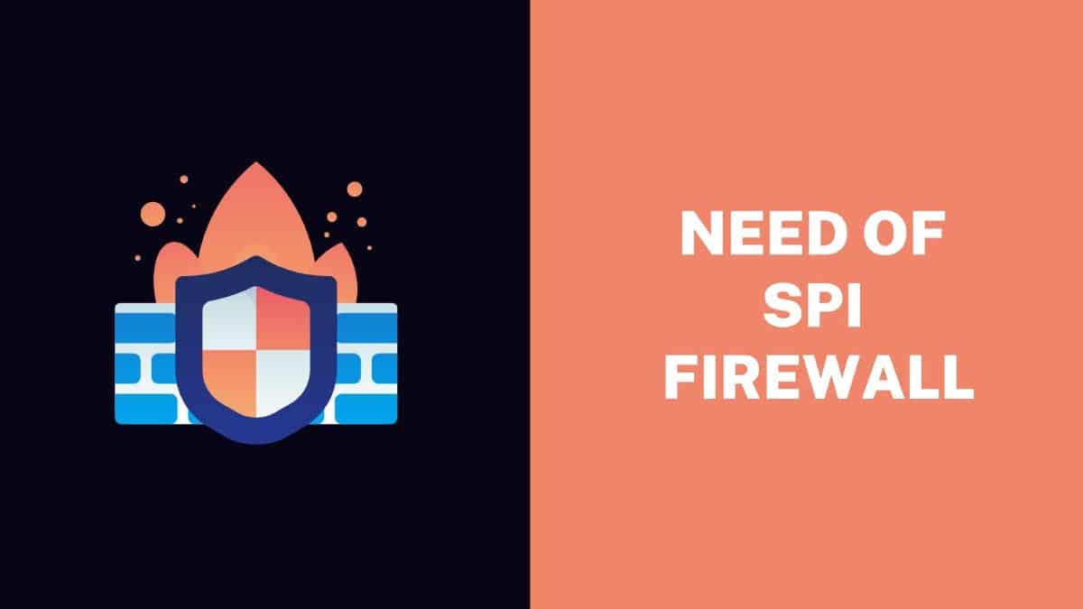 Need-of-SPI-Firewall