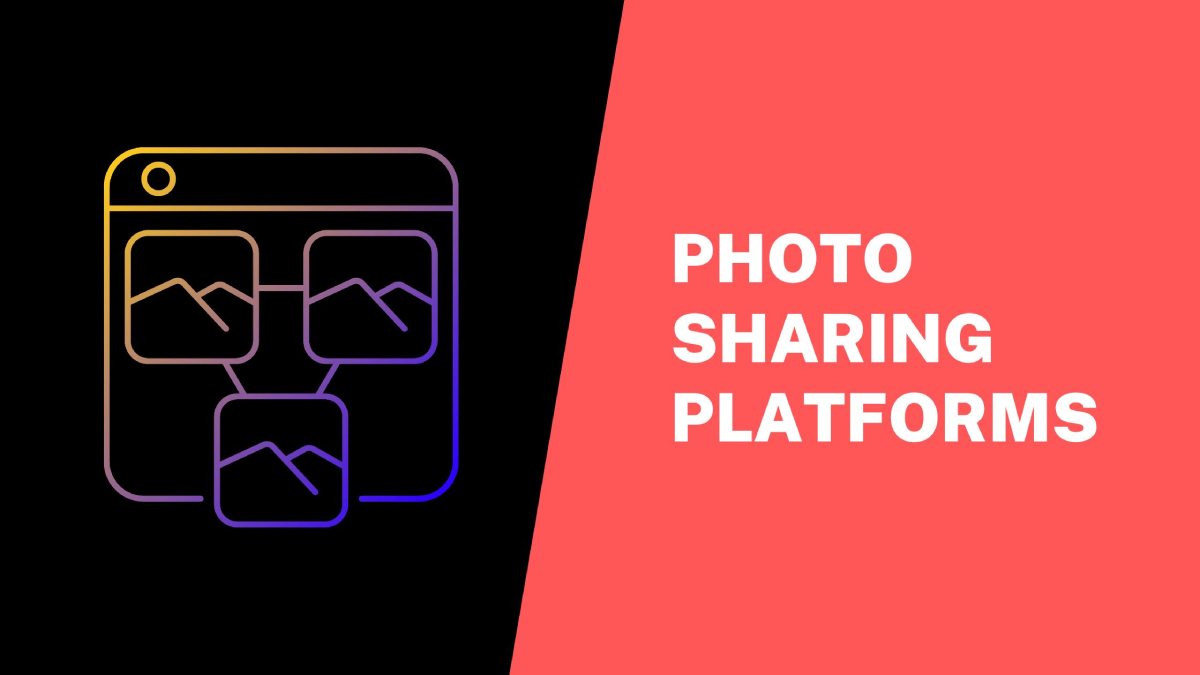 Photo Sharing Platforms