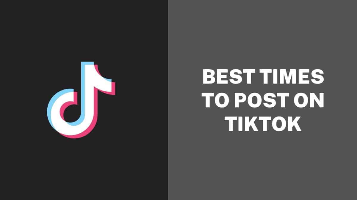 Best Times to Post on TikTok