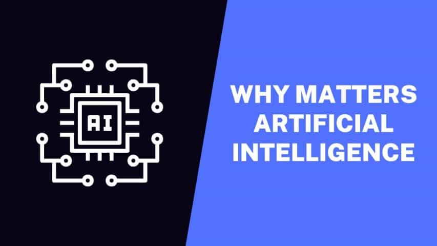 Artificial Intelligence Matters