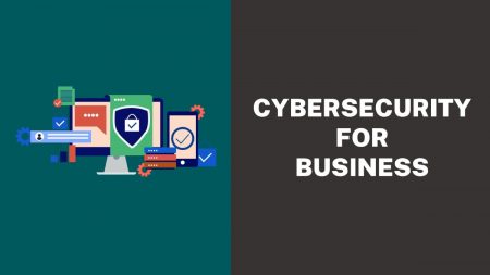 Cybersecurity For Business