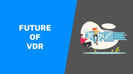 Future of VDRs