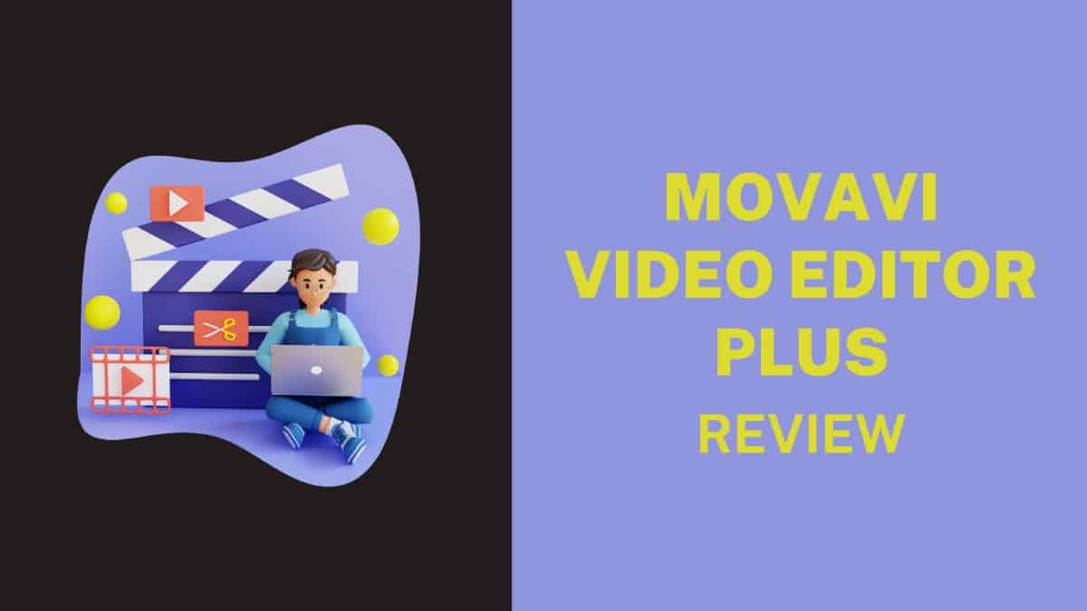 Movavi Video Editor Plus