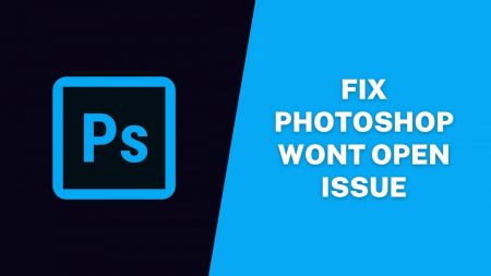 Photoshop wont Open Issue