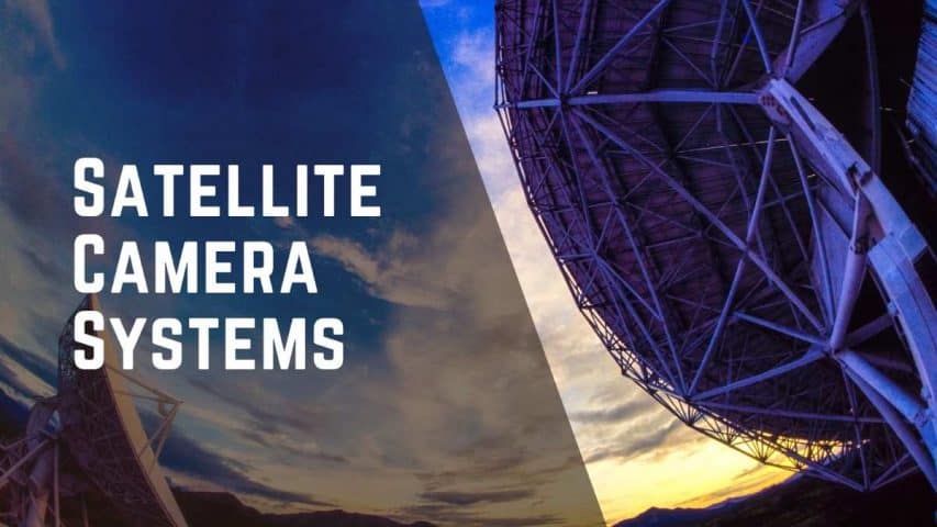 Satellite Camera Systems