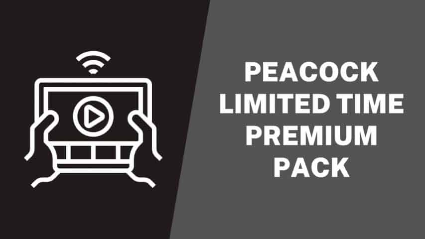 Peacock Limited Time Premium Pack