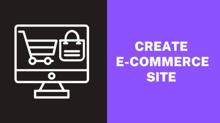 Create an E-Commerce Site