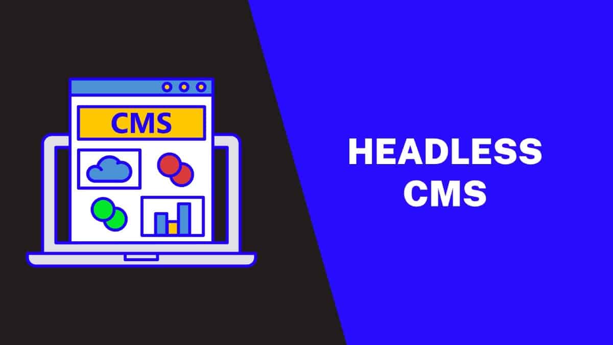 Headless CMS