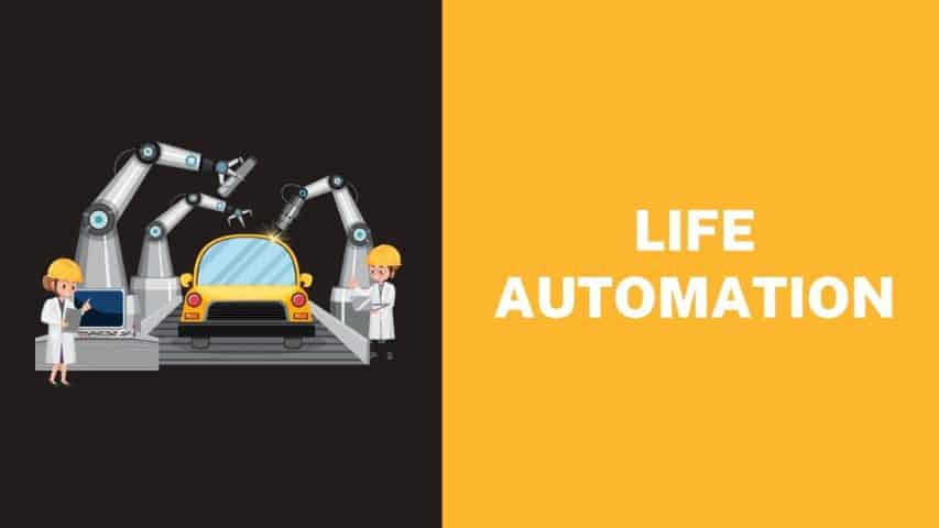 Life Automation