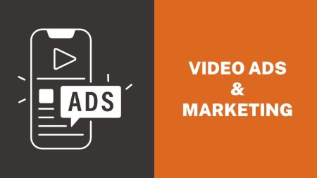 Video Ads And Marketing