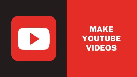 Make YouTube Videos