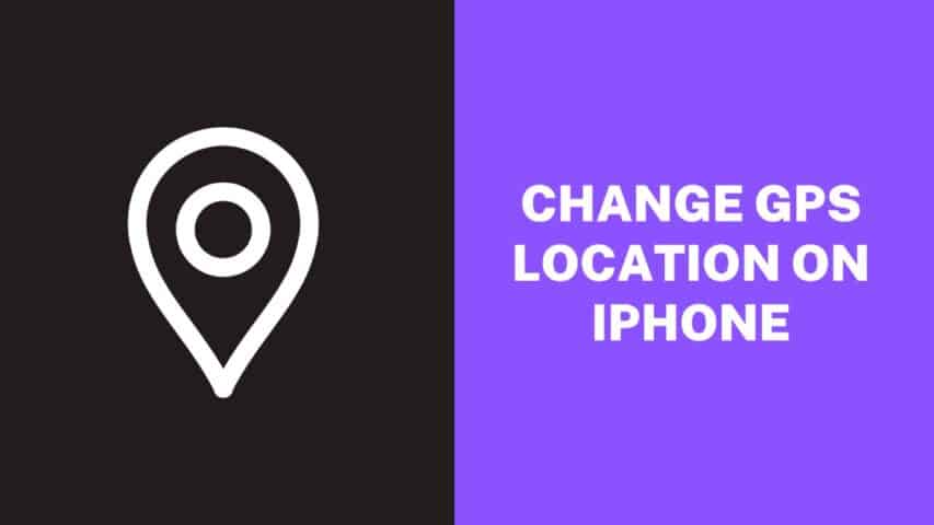 Change GPS Location on iPhone