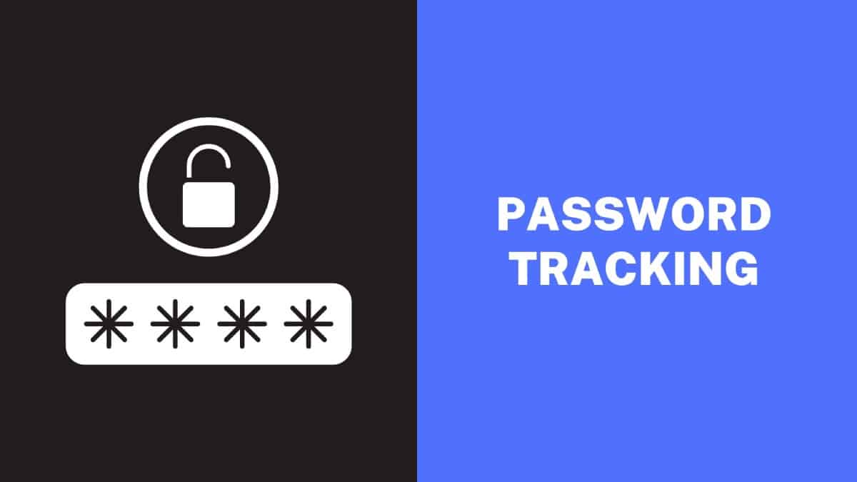 Password Tracking