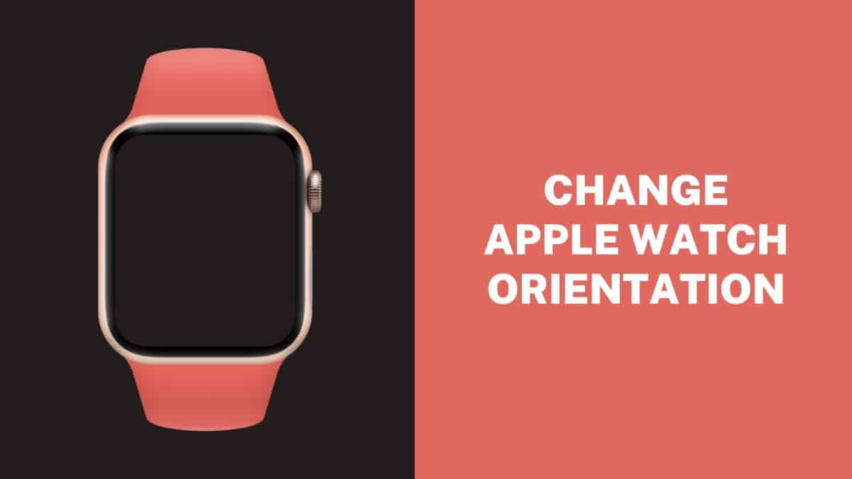 Apple Watch Orientation