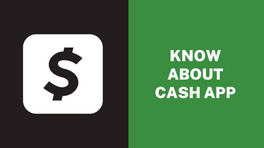 Know About Cash App