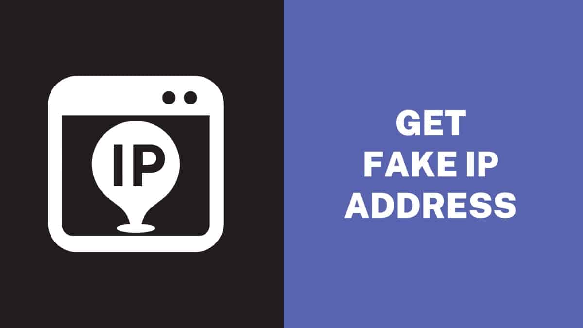 Fake IP Address
