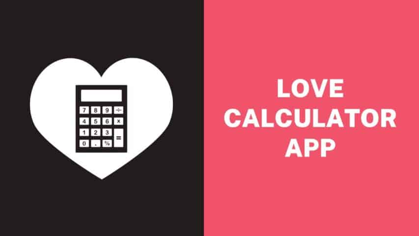 Love Calculator App