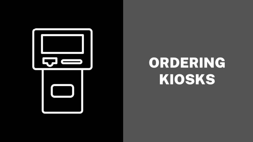 Ordering Kiosks