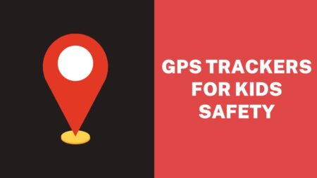 GPS Trackers for Kids Safety