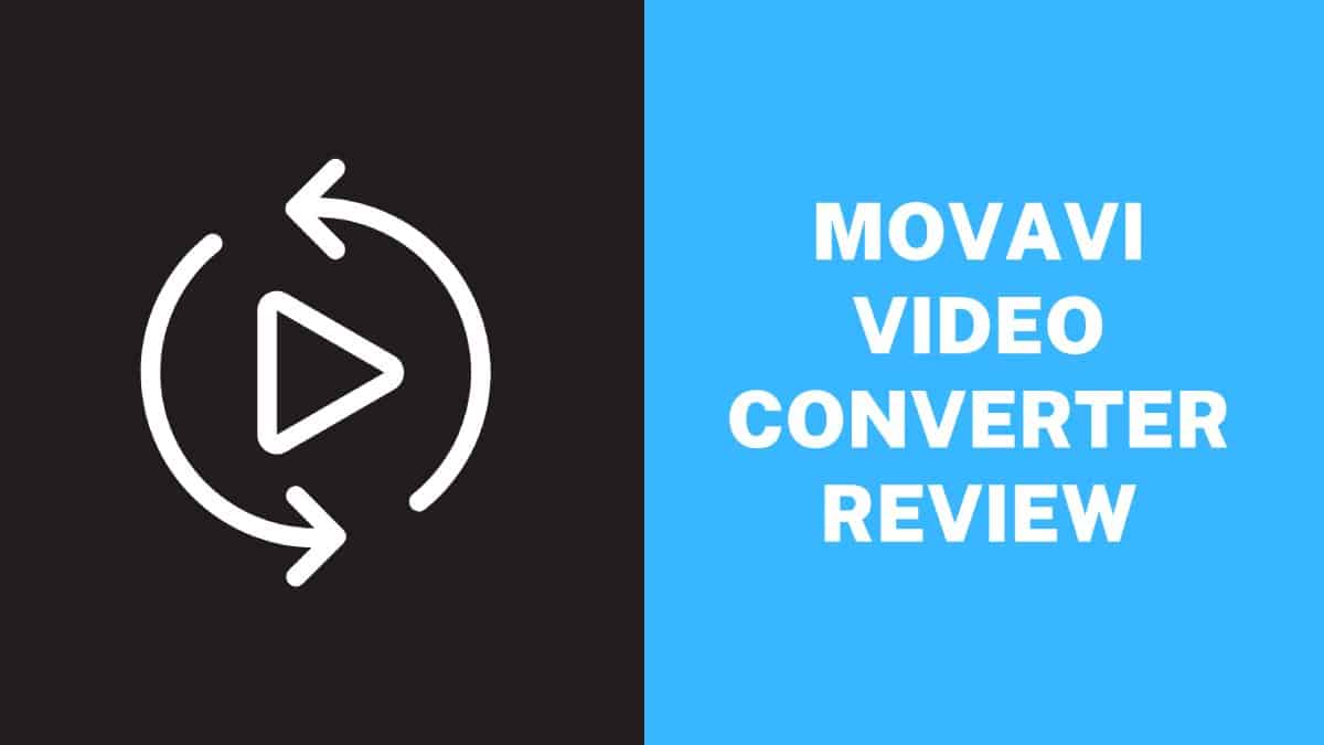 Movavi Video Converter Review