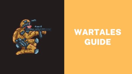 Wartales Guide