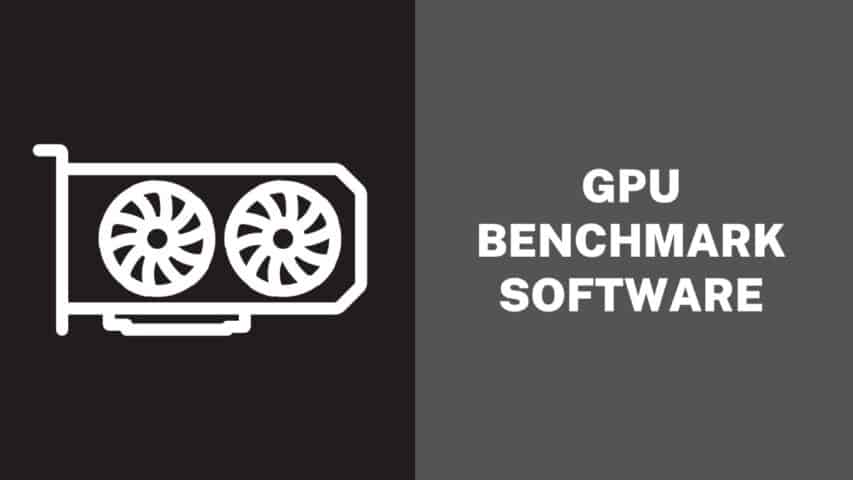 GPU Benchmark Software