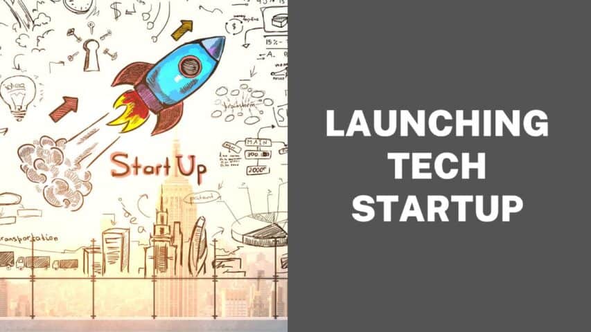 Launching Tech Startup