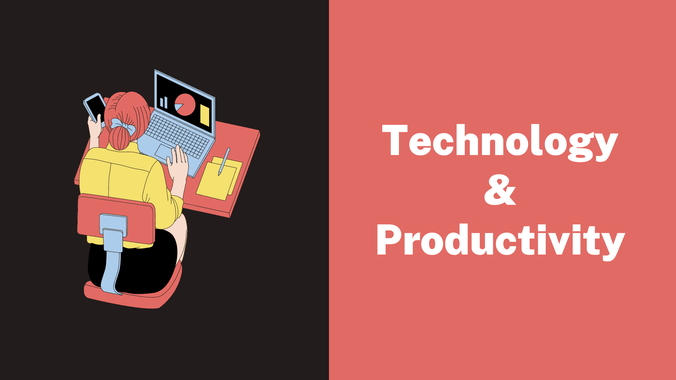 Technology and Productivity