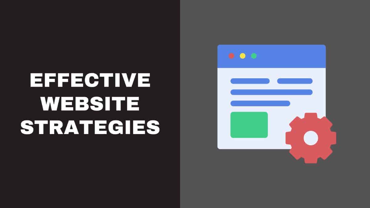 Effective Website Strategies