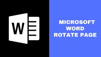 How to Rotate Page on Microsoft Word