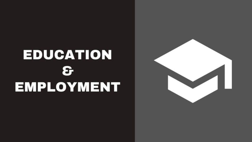 Education and Employment