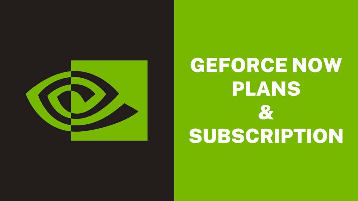GeForce Now Plans and Subscription Options