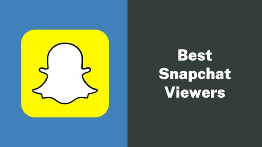 Best Snapchat viewers