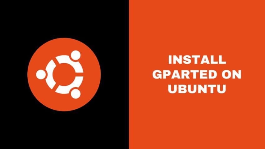 Install Gparted on Ubuntu