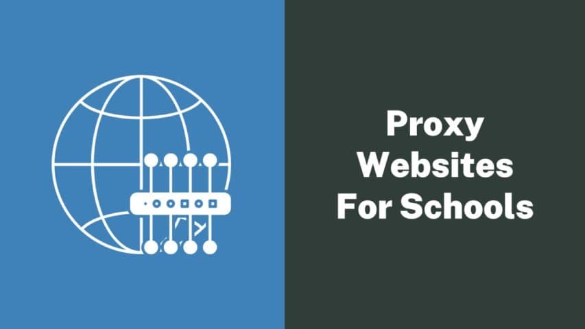 Proxy Websites for Schools