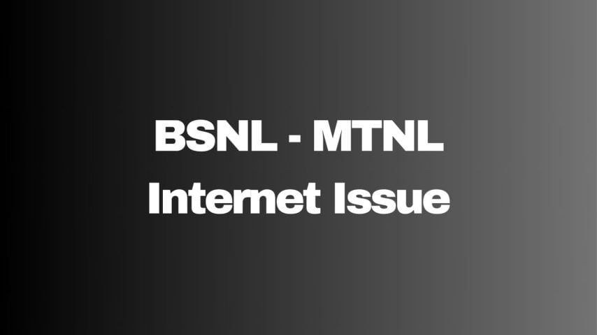 BSNL MTNL Internet Issue