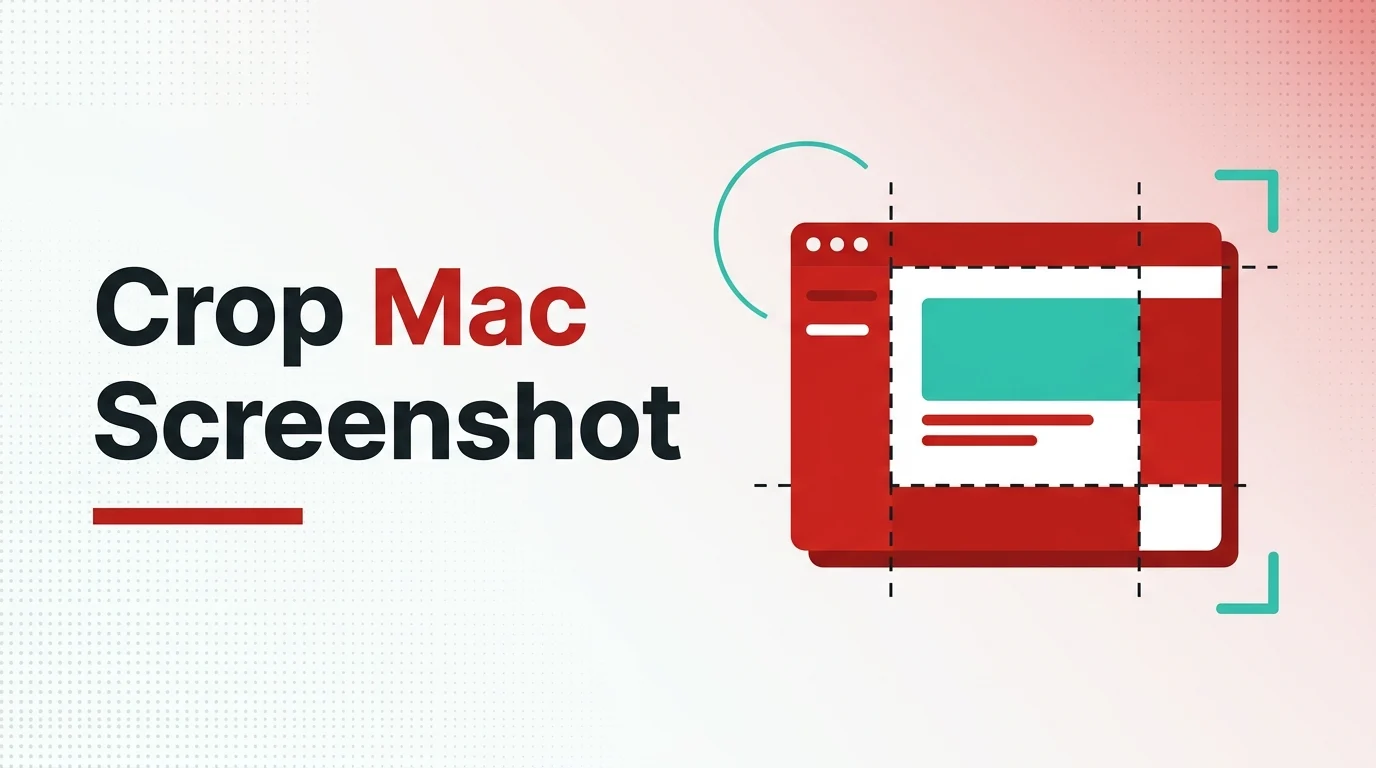 How to Crop a Screenshot on Mac and Save It