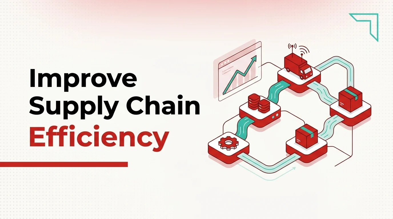 How Digital Tools Are Helping Businesses Improve Supply Chain Efficiency