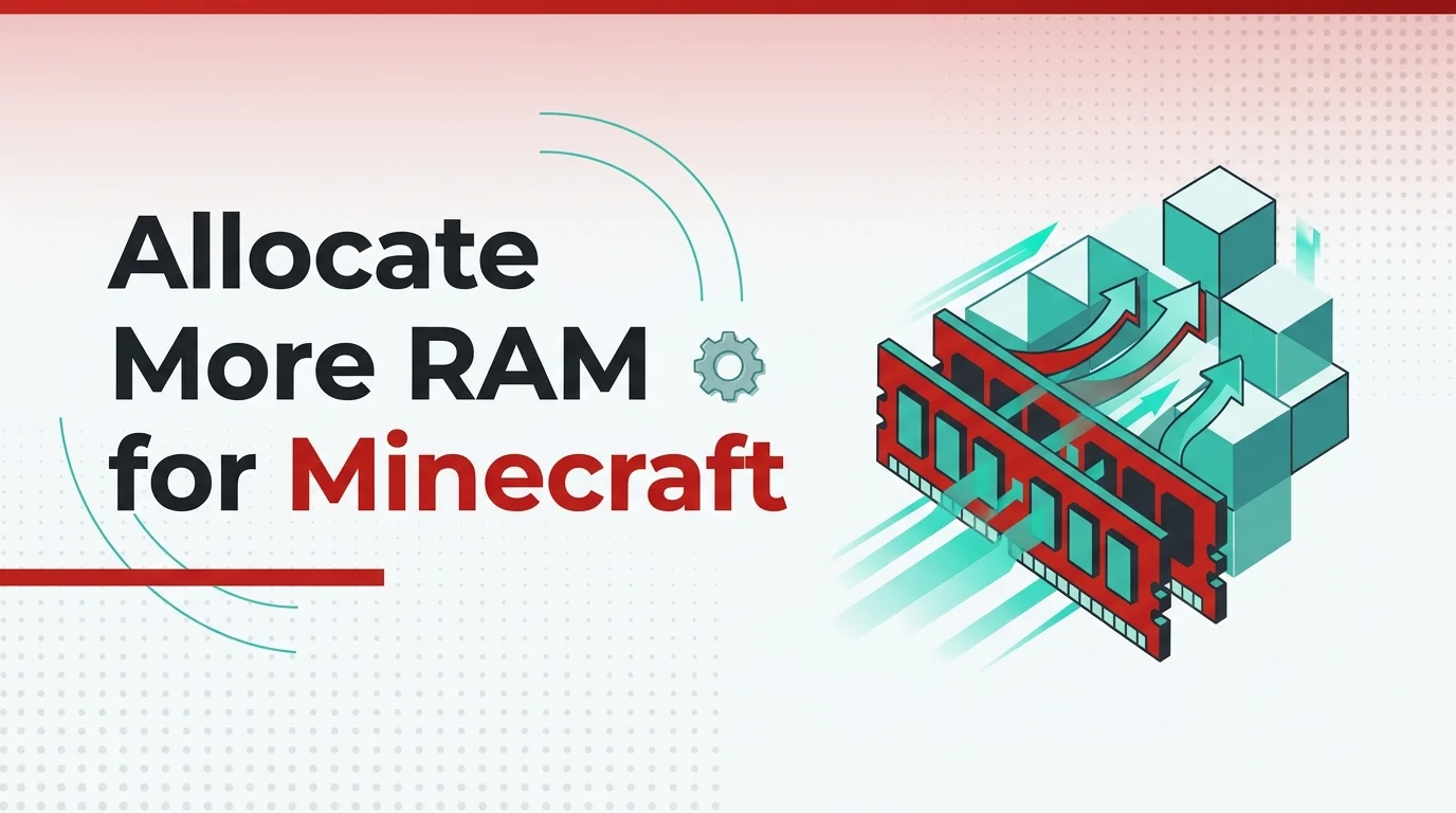 How to Allocate More RAM for Minecraft for Maximum Performance